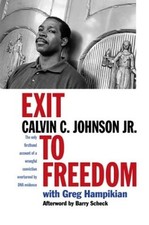 EXIT TO FREEDOM By Johnson Calvin C. Jr. & Greg Hampikian - Hardcover BRAND NEW