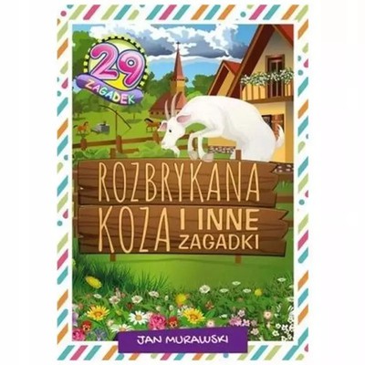 9788374015813 Rozbrykana koza i inne zagadki Wydawnictwo Duszpasterstwa Rolników