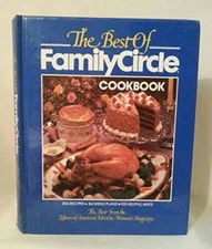 The Best of Family Circle Cookbook - Hardcover By Family Circle Books - GOOD