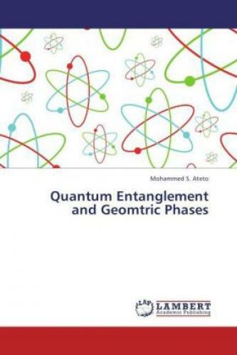 Thumbnail - Quantum Entanglement And Geomtric Phases 1734