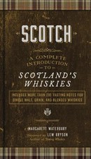 Scotch by Margarett Waterbury, Lew Bryson - 9781454934059