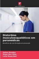 DistúRbios MusculoesqueléTicos Em ParaméDicos Selma Bouden