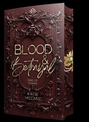 Sins of Power - Blood & Betrayal Katie Mclane
