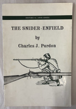 THE SNIDER ENFIELD-Historic Arms Series-Charles J. Purdon-1963-8 Page Booklet