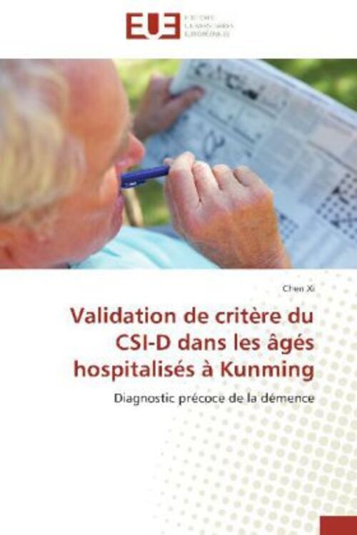 Validation De Critère Du Csi-d Dans Les Âgés Hospitalisés À Kunming
