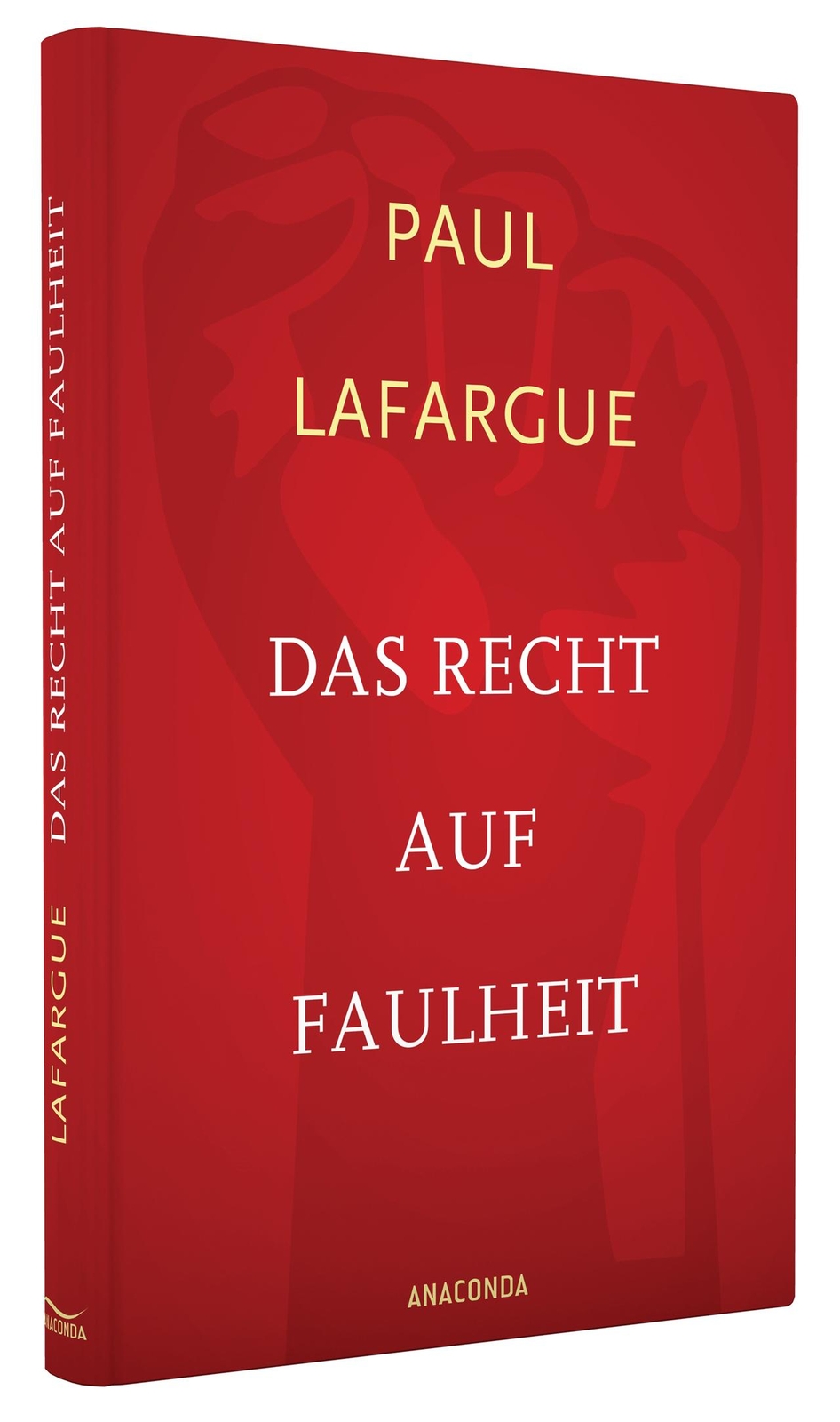 Thumbnail - Das Recht Auf Faulheit Und Die Religion Des Kapitals Paul Lafargue