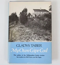 My Own Cape Cod By Gladys Taber SIGNED 1971 First Edition Hardcover Dust Jacket