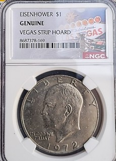1972 Eisenhower Dollar Genuine Vegas Strip Hoard NGC Certified