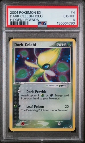 2004 POKEMON EX HIDDEN LEGENDS #4 DARK CELEBI-HOLO PSA 6
