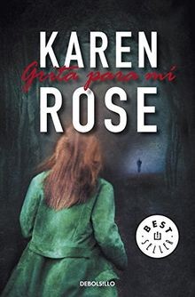 Grita para mí (Bestseller (debolsillo)) von Rose, K... | Buch | Zustand sehr gut