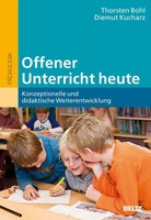 Offener Unterricht Heute | Konzeptionelle Und Didaktische Weiterentwicklung