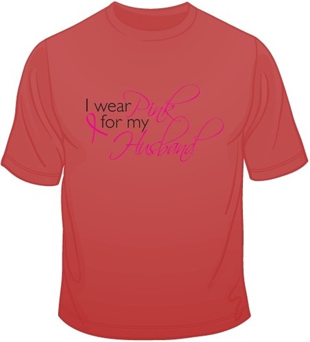 I Wear Pink For My Husbans - Breast Cancer Awareness T Shirt 10728 - Picture 7 of 11