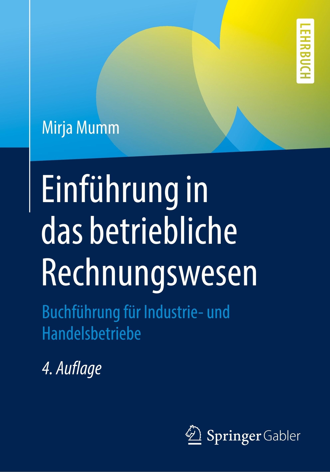 Thumbnail - Einführung In Das Betriebliche Rechnungswesen | Mirja Mumm | Deutsch |