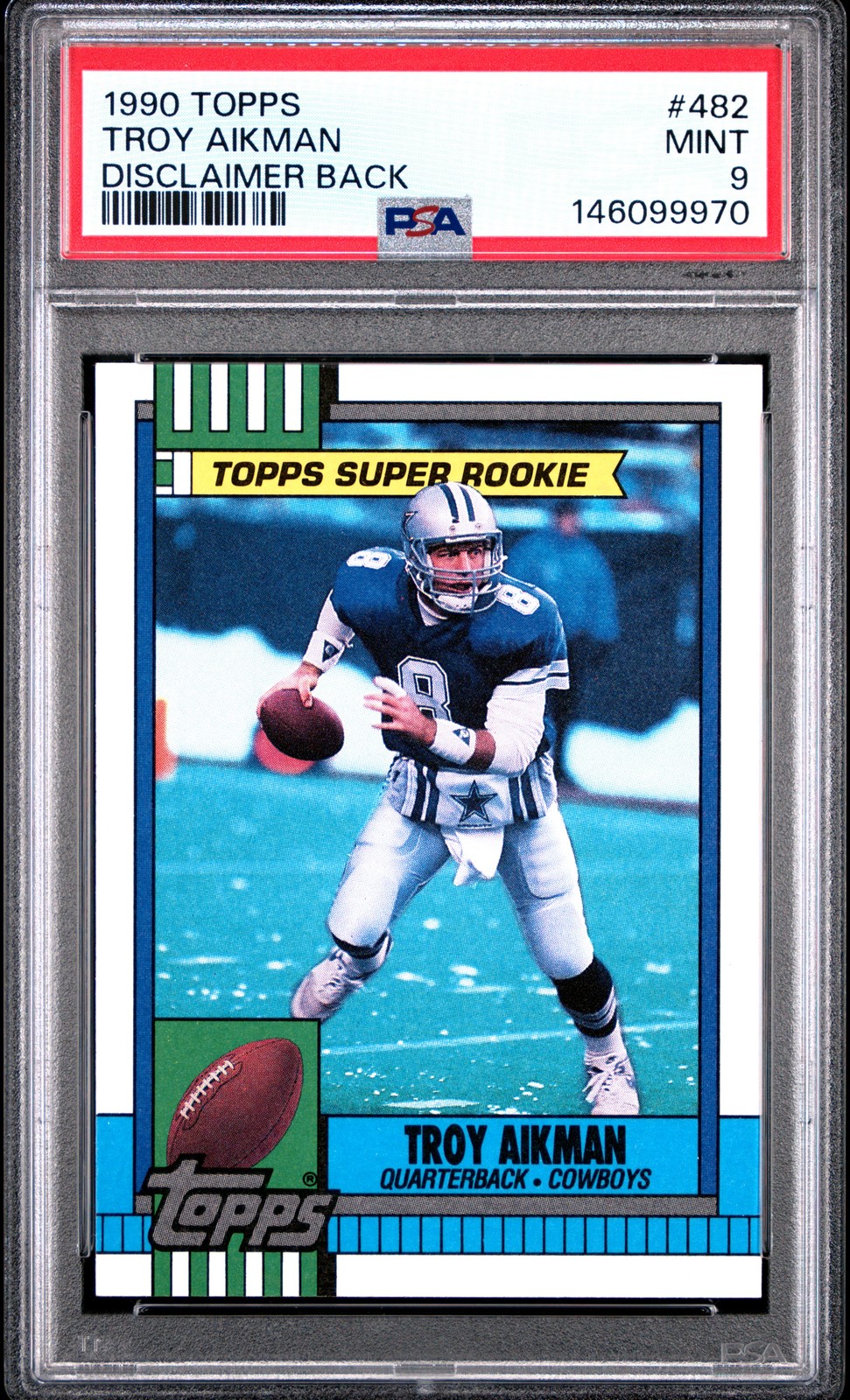 1990 TOPPS DISCLAIMER BACK #482 TROY AIKMAN PSA 9