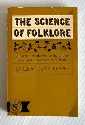 Alexander H. Krappe - The Science of Folklore : A Classic Introduction OOP RARE
