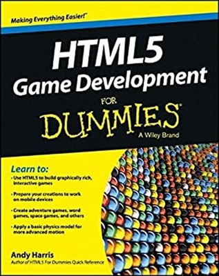 HTML5 Game Development for Dummies  Paperback Andy Harris
