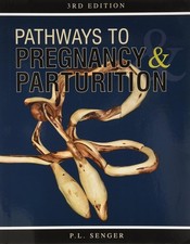 Pathways to Pregnancy and Parturition 3rd Edi...