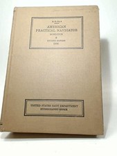 American practical navigator: An epitome of navigation and nautical astronom...