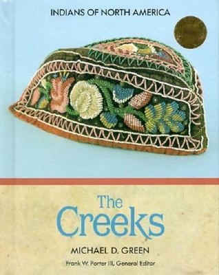 The Creeks Hardcover Michael D. Green