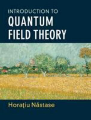 Introduction to Quantum Field Theory, Hardcover by Nastase, Horatiu; Ambjorn,...