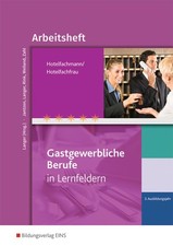 Hotelfachmann/Hotelfachfrau. 3. 3. Ausbildungsjahr. Arbeitsheft Barbara Jantzon