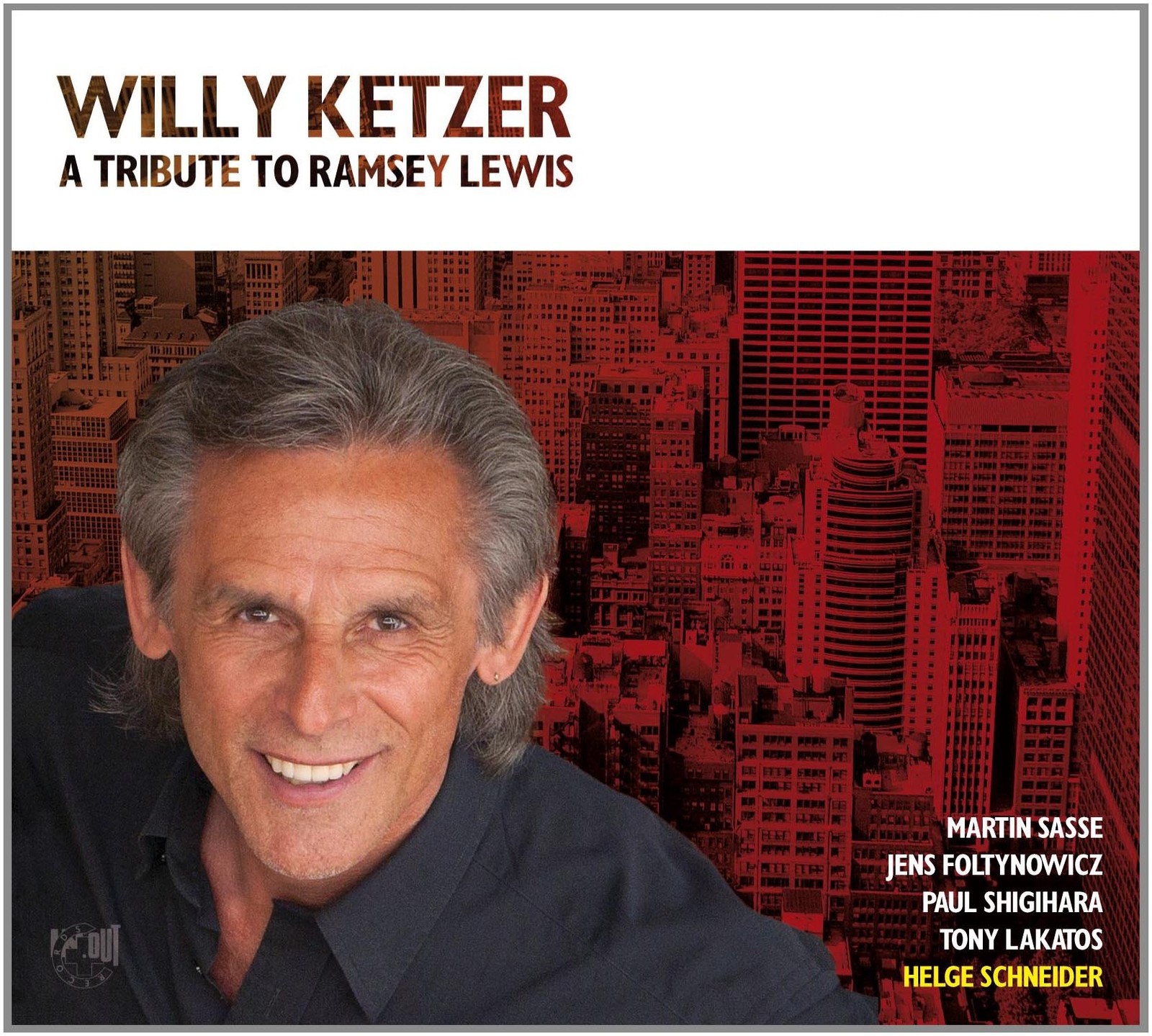 Ketzer Willy A Tribute To Ramsey Lewis (CD)