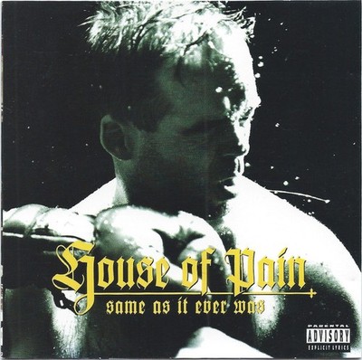 House Of Pain - Same As It Ever Was (CD, Album) 5413356956825