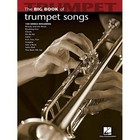 New ListingBig Book of Trumpet Songs | 130 Popular Solos for Trumpet | Sheet Music for .