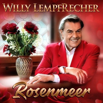 Versiegelte CD - Willy Lempfrecher - Rosenmeer - ovp