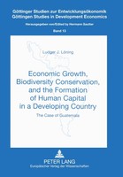 Economic Growth, Biodiversity Conservation, And The Formation Of Human Capital I