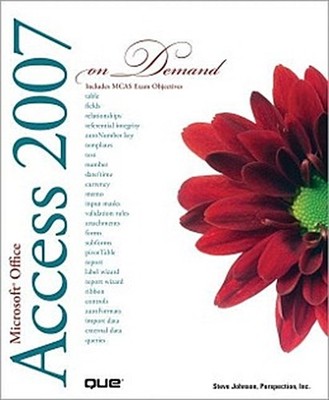 Microsoft Office Access 2007 on Demand [Taschenbuch] by Johnson, Steve Stev ...