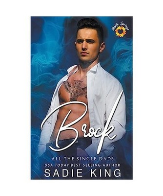 Brock [All the Single Dads, Band 4], King, Sadie