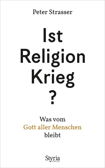 Thumbnail - Peter Strasser / Ist Religion Krieg?