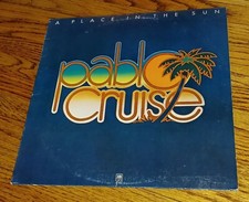 Pablo Cruise - A Place In The Sun LP Record Album EX VINYL soft rock pop VTG