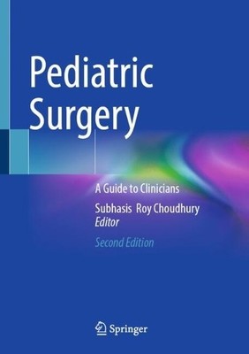 Pediatric Surgery - 9789819612567