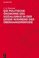 Die Politische ÖKonomie Des Sozialismus In Der Udssr WäHrend Der ÜBergangsperiod