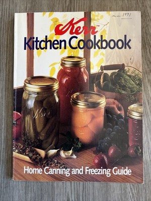 Kerr Kitchen Cookbook Home Canning and Freezing Guide Kerr Canning Paperback