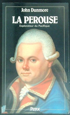 LA PEROUSE DUNMORE JOHN PAYOT 1986 \ BROSCHURA