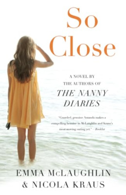 So Close - Paperback NEW Emma McLaughlin 7 Jun. 2016