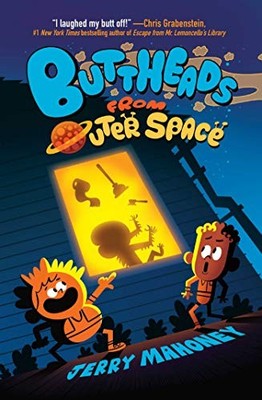 Buttheads from Outer Space by Jerry Mahoney (2018, Trade Paperback)