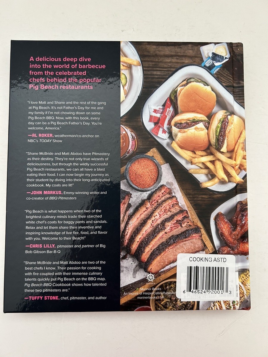 Pig Beach BBQ Cookbook by Matt Abdoo and Shane McBride Book