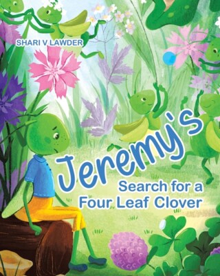 Jeremy's Search For A Four Leaf Clover