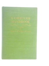 A Chaucer Handbook (Robert Dudley French - 1947) (ID:65489)