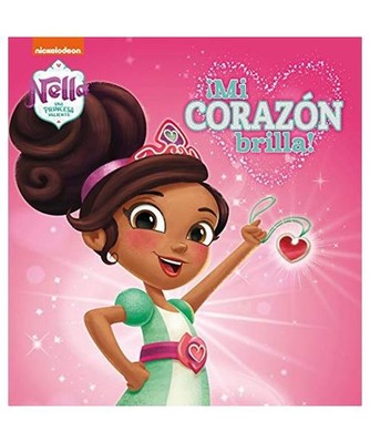 ¡Mi corazón brilla! [Nella, una princesa valiente]