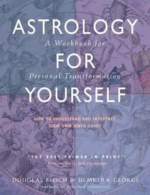 Astrology for Yourself | Demetra George (u. a.) | Taschenbuch | Englisch | 2006
