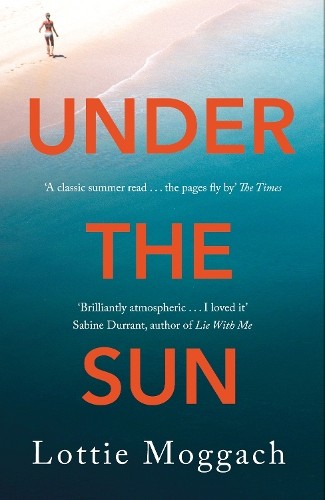 Under the Sun by Lottie Moggach - 9781509815531 - Image 5