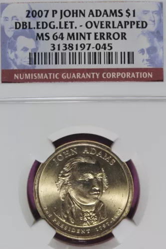 2007 P NGC JOHN ADAMS MS64 MINT ERROR PRESIDENTAIL DOLLAR #B46468