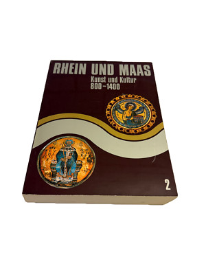Rhein Und Maas : Kunst Und Kultur 800-1400 : Band 2 Schnütgen-Museum, (Hrsg.):