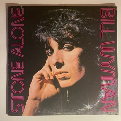 Bill Wyman   Stone Alone Vinyl, LP 1976 Rolling Stones Records   COC 79103