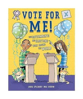 Vote for Me!: Democracies, dictators and decision-makers: Democracies, dictators